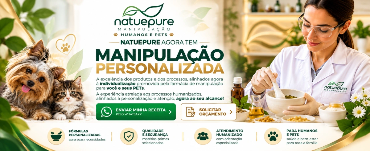 NATUEPURE AGORA TEM MANIPULAÇÃO PERSONALIZADA, a excelência dos produtos e processos, alinhados agora a individualização promovida pela FARMÁCIA DE MANIPULAÇÃO, para você e seu PET; a experiência atrelada aos processos humanizados, alinhados a personalização a seu alcance!